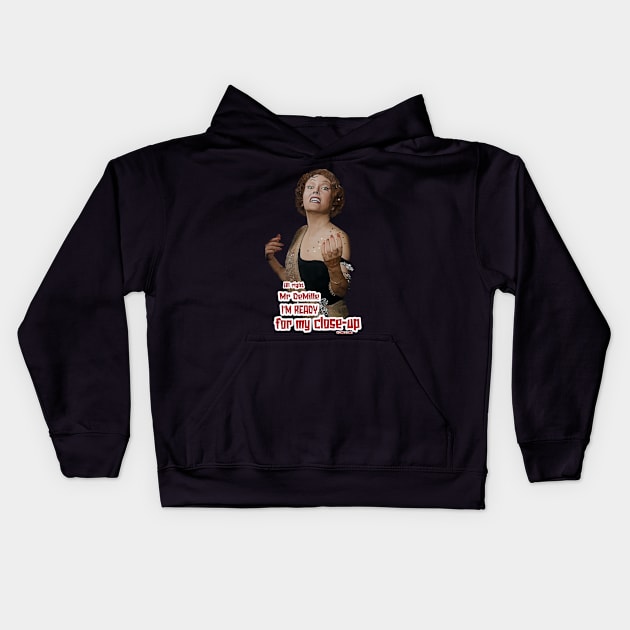 Norma Desmond Kids Hoodie by Camp.o.rama